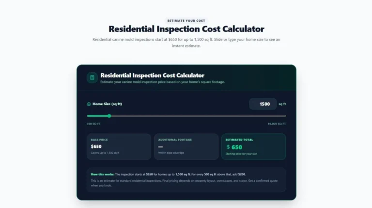 Residential mold inspection cost calculator with a square footage slider on the Canine Scent Inspections website