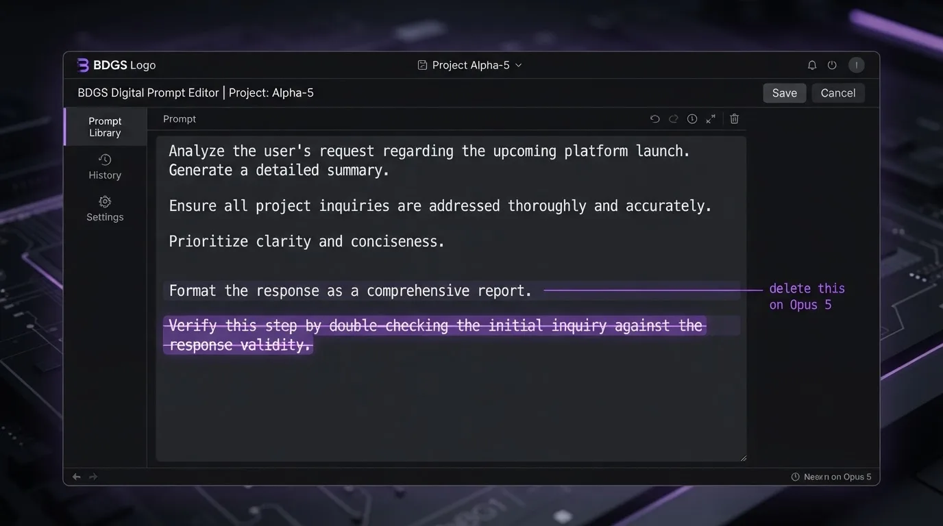 Prompt with a verification instruction highlighted for deletion on Claude Opus 5
